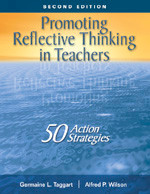 Promoting Reflective Thinking in Teachers (50 Action Strategies) - 9781412909648 by Germaine L. Taggart, Alfred P. Wilson, 9781412909648