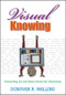 Visual Knowing (Connecting Art and Ideas Across the Curriculum) - 9781412914499 by Donovan R. Walling, 9781412914499