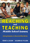 Reaching and Teaching Middle School Learners (Asking Students to Show Us What Works) by Penny A. Bishop, Susanna W. Pflaum, 9781412914789