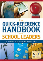 The Quick-Reference Handbook for School Leaders (A Practical Guide for Principals) - 9781412914598 by , 9781412914598