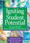 Igniting Student Potential (Teaching With the Brain′s Natural Learning Process) by Angus M. Gunn, Robert W. Richburg, Rita Smilkstein, 9781412917063