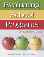 Evaluating School Programs (An Educator′s Guide) by James R. Sanders, Carolyn D. Sullins, 9781412925235