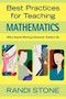 Best Practices for Teaching Mathematics (What Award-Winning Classroom Teachers Do) by Randi Stone, 9781412924542