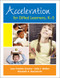 Acceleration for Gifted Learners, K-5 - 9781412925679 by Joan Franklin Smutny, Sally Y. Walker, Elizabeth A. Meckstroth, 9781412925679