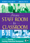 From Staff Room to Classroom (A Guide for Planning and Coaching Professional Development) by Robin J. Fogarty, Brian Pete, 9781412926041