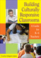 Building Culturally Responsive Classrooms (A Guide for K-6 Teachers) by Concha Delgado Gaitan, 9781412926188