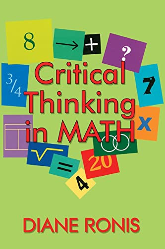 Critical Thinking in Math by Diane Ronis, 9781575178394