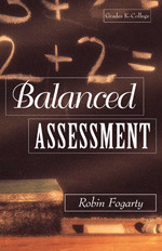 Balanced Assessment by Robin J. Fogarty, 9781575171289