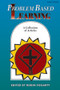 Problem Based Learning (A Collection of Articles) by Robin J. Fogarty, 9781575170473