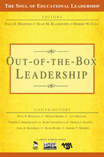Out-of-the-Box Leadership by Paul D. Houston, Alan M. Blankstein, Robert W. Cole, 9781412938457