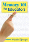 Memory 101 for Educators - 9781412927734 by Marilee Sprenger, 9781412927734