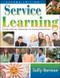 Service Learning (A Guide to Planning, Implementing, and Assessing Student Projects) - 9781412936729 by Sally Berman, 9781412936729