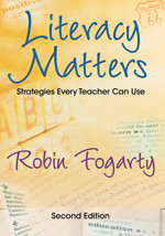 Literacy Matters (Strategies Every Teacher Can Use) by Robin J. Fogarty, 9781412938914
