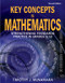 Key Concepts in Mathematics (Strengthening Standards Practice in Grades 6-12) by Timothy J. McNamara, 9781412938426