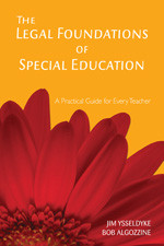 The Legal Foundations of Special Education (A Practical Guide for Every Teacher) - 9781412939423 by Jim Ysseldyke, Bob Algozzine, 9781412939423