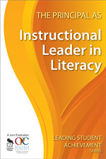The Principal as Instructional Leader in Literacy by Ontario Principals′ Council, 9781412963091