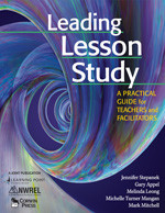 Leading Lesson Study (A Practical Guide for Teachers and Facilitators) by Jennifer Stepanek, Gary Appel, Melinda Leong, Michelle Turner Mangan, Mark Mitchell, 9781412939874