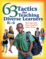 63 Tactics for Teaching Diverse Learners, K-6 - 9781412942379 by Bob Algozzine, Pam Campbell, Adam Wang, 9781412942379