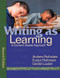 Writing as Learning (A Content-Based Approach) by Andrew Rothstein, Evelyn Rothstein, Gerald Lauber, 9781412949613