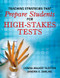 Teaching Strategies That Prepare Students for High-Stakes Tests by Donna Walker Tileston, Sandra K. Darling, 9781412949767