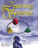 Learning Smarter (The New Science of Teaching) by Eric Jensen, Michael Dabney, 9781890460099