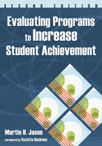 Evaluating Programs to Increase Student Achievement - 9781412951241 by Martin H. Jason, 9781412951241