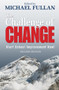 The Challenge of Change (Start School Improvement Now!) by Michael Fullan, 9781412953764