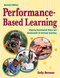 Performance-Based Learning (Aligning Experiential Tasks and Assessment to Increase Learning) - 9781412953092 by Sally Berman, 9781412953092