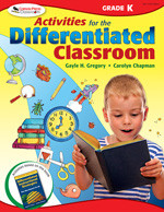 Activities for the Differentiated Classroom: Kindergarten by Gayle H. Gregory, Carolyn Chapman, 9781412953368