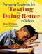 Preparing Students for Testing and Doing Better in School - 9781412953740 by Rona F. Flippo, 9781412953740