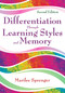 Differentiation Through Learning Styles and Memory by Marilee Sprenger, 9781412955454