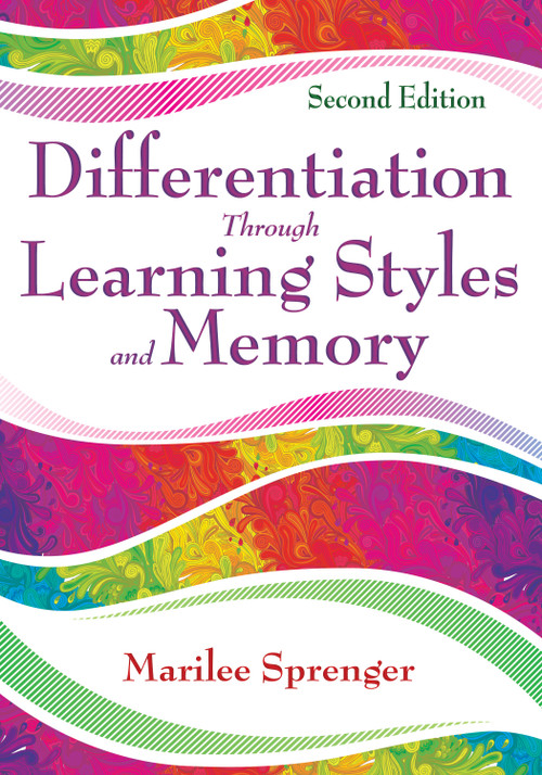 Differentiation Through Learning Styles and Memory - 9781412955447 by Marilee Sprenger, 9781412955447