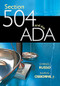 Section 504 and the ADA by Charles J. Russo, Allan G. Osborne, Jr., 9781412955096