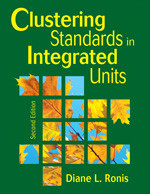 Clustering Standards in Integrated Units by Diane L. Ronis, 9781412955577