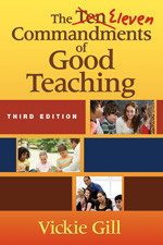 The Eleven Commandments of Good Teaching - 9781412970358 by Vickie Gill, 9781412970358