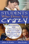 Students Who Drive You Crazy (Succeeding With Resistant, Unmotivated, and Otherwise Difficult Young People) - 9781412965286 by Jeffrey A. Kottler, Ellen Kottler, 9781412965286