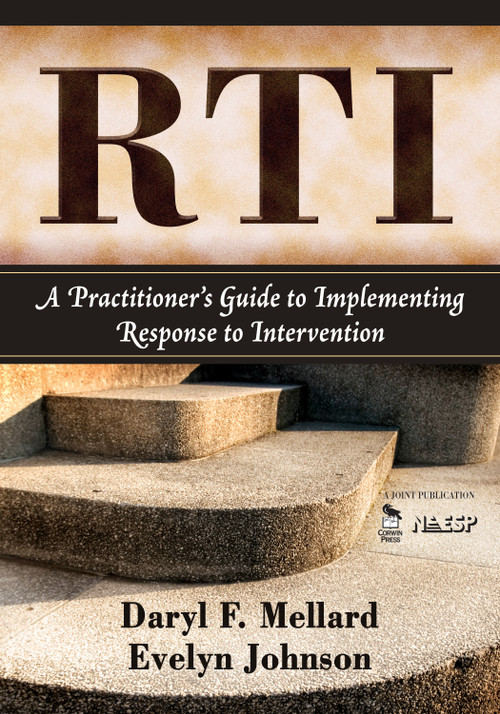 RTI (A Practitioner′s Guide to Implementing Response to Intervention) by Daryl F. Mellard, Evelyn S. Johnson, 9781412957724
