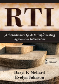 RTI (A Practitioner′s Guide to Implementing Response to Intervention) - 9781412957717 by Daryl F. Mellard, Evelyn S. Johnson, 9781412957717