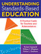 Understanding Standards-Based Education (A Practical Guide for Teachers and Administrators) - 9781412955713 by Richard Zagranski, William T. Whigham, Patrice L. Dardenne, 9781412955713