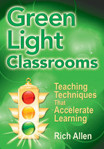 Green Light Classrooms (Teaching Techniques That Accelerate Learning) - 9781412956093 by Rich Allen, 9781412956093