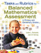 Tasks and Rubrics for Balanced Mathematics Assessment in Primary and Elementary Grades by Judah L. Schwartz, Joan M. Kenney, 9781412957311