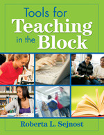 Tools for Teaching in the Block by Roberta L. Sejnost, 9781412957137
