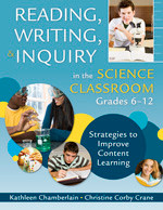 Reading, Writing, and Inquiry in the Science Classroom, Grades 6-12 (Strategies to Improve Content Learning) - 9781412960700 by Kathleen Chamberlain, Christine Corby Crane, 9781412960700