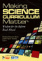 Making Science Curriculum Matter (Wisdom for the Reform Road Ahead) by Barbara Brauner Berns, Judith Opert Sandler, 9781412967228