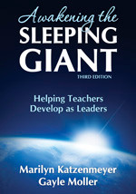 Awakening the Sleeping Giant (Helping Teachers Develop as Leaders) by Marilyn Katzenmeyer, Gayle Moller, 9781412960403