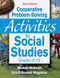 Cooperative Problem-Solving Activities for Social Studies, Grades 6-12 by Michael Hickman, Erin O`Donnell Wigginton, 9781412965798