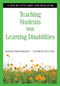 Teaching Students With Learning Disabilities (A Step-by-Step Guide for Educators) by Roger Pierangelo, George Giuliani, 9781412916004