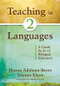 Teaching in Two Languages (A Guide for K-12 Bilingual Educators) by Sharon Adelman Reyes, Tatyana Kleyn, 9781412978026