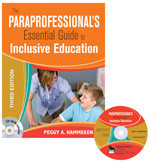The Paraprofessional′s Essential Guide to Inclusive Education by Peggy A. Hammeken, 9781412966115