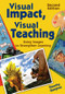 Visual Impact, Visual Teaching (Using Images to Strengthen Learning) - 9781412968294 by Timothy Gangwer, 9781412968294